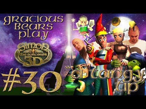 Gracious Bears Play Simon The Sorcerer 3D #30: "A Tangy Tip"
