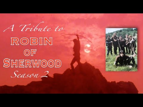 Robin of Sherwood Tribute - Season 2 ( 1985 ) - Robin Hood - Music by Adrian von Ziegler