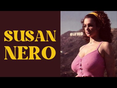 Susan Nero: Her Life, Films & Legacy