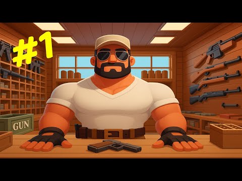 Gun Dealer Gameplay Mobile Game Walkthrough All Levels Android Ios #1