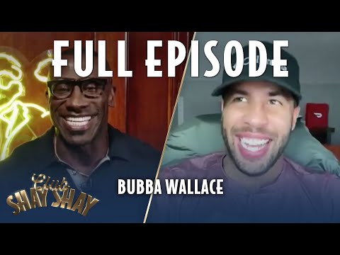 Bubba Wallace FULL EPISODE | EPISODE 20 | CLUB SHAY SHAY