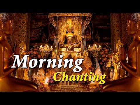 Morning Chanting 早课