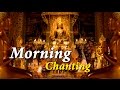 Morning Chanting 早课
