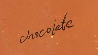 chocolate Music Video
