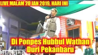 Download lagu LIVE MALAM 20 JANUARI 2019! Tabligh Akbar Ustadz Abdul Somad di PONPES HUBBUL WATHAN DURI PEKANBARU mp3 Download lagu LIVE MALAM 20 JANUARI 2019! Tabligh Akbar Ustadz Abdul Somad di PONPES HUBBUL WATHAN DURI PEKANBARU mp3