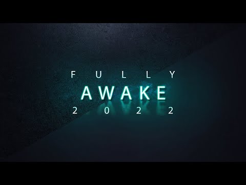Fully Awake (pt 9) - The Trinity