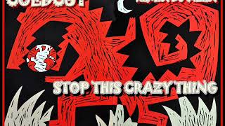 STOP THIS CRAZY THING - COLDCUT REMIX  DJ ALEX