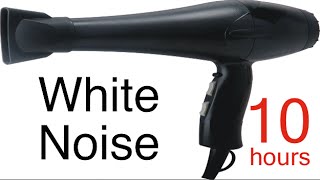 [ORIGINAL] White Noise for Babies - Relaxing Blow Dryer ASMR 10 Hours Black Screen Sleep Aid