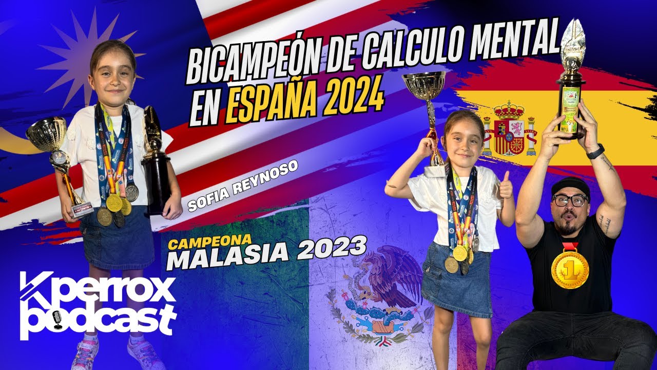 Soy Bicampeona internacional de Cálculo Mental - Sofía Reynoso