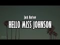 Jack Harlow - Hello Miss Johnson (Lyrics)