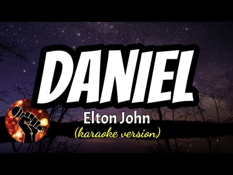 DANIEL - ELTON JOHN (karaoke version)