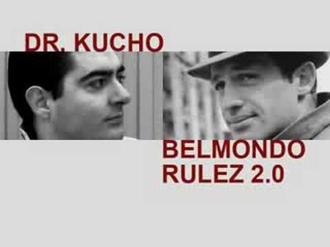 Dr. Kucho "Belmondo Rulez 2.0 (Radio Edit)"