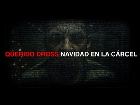Querido Dross: Navidad En La Cárcel (Historia Real)