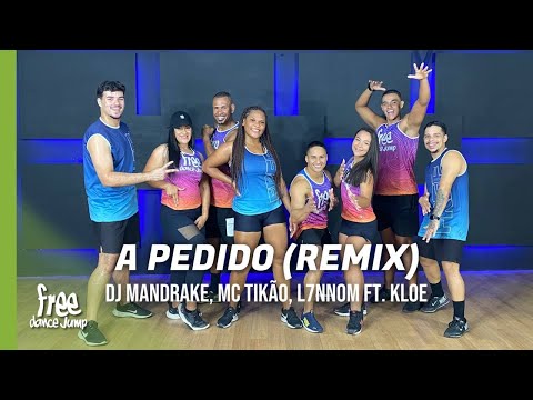 A Pedido (Remix) - DJ Mandrake, MC Tikão, L7NNON | FREEDANCE Bora dançar  - COREOGRAFIA