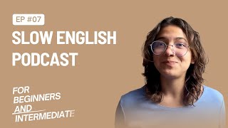 New Slow English Podcast for beginners and intermediate listeners 🎧🎧 #podcast #english