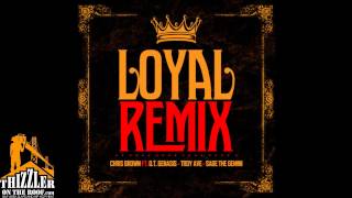 Chris Brown ft. O.T. Genasis, Troy Ave, Sage The Gemini - Loyal [Remix] [Thizzler.com]