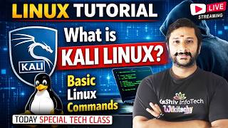 🔴 LIVE: What is Kali Linux? Beginner Guide + Linux Basic Commands | Kaashiv Infotech Cyber Security