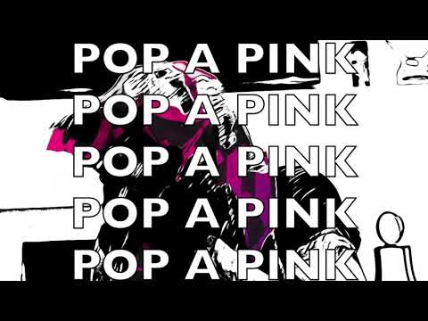 Lil Raven - Pop A Pink