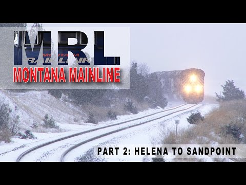 MRL Montana Main Line Part 2