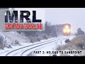 MRL Montana Main Line Part 2
