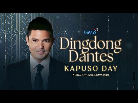 Dingdong Dantes Kapuso Day: Messages from the Kapuso artists Online Exclusive