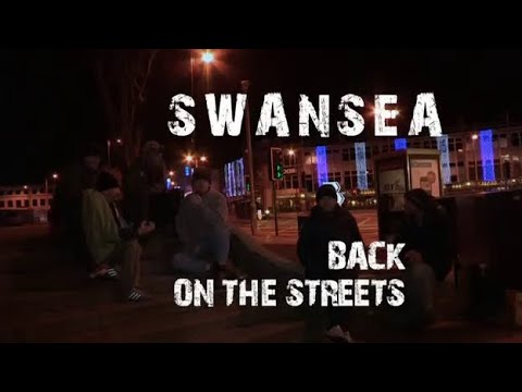 Swansea Back on the Streets Episode 1