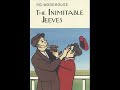 P.G. Wodehouse - The Inimitable Jeeves (1923) Audiobook. Complete & Unabridged.