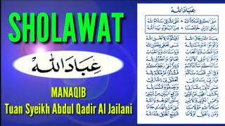 Download lagu Sholawat Ibadallah Rijalallah Manakib Syekh Abdul Qodir Al Jailani | Lirik dan Terjemahan mp3