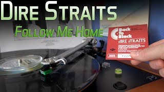 Dire Straits - Follow Me Home - Vinyl - Album Download Give Away