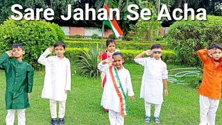 Sare Jahan Se Acha Hindustan Hamara  dance perform