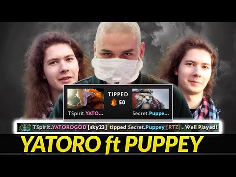 YATORO ft PUPPEY - both games LAST PICK Carry