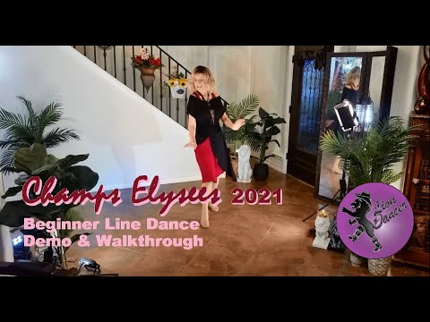 Champs Elysees (2021) Line Dance - Demo & Walkthrough