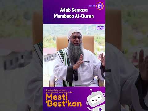 21 -  Adab SEMASA Membaca Al Quran | Ustaz Shahul Hamid