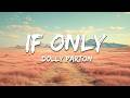 Dolly Parton - If Only (Lyrics)