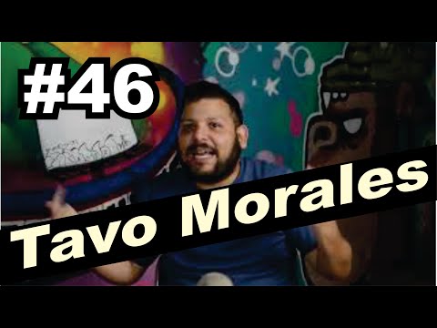 Tavo Morales, Burner el podcast 46