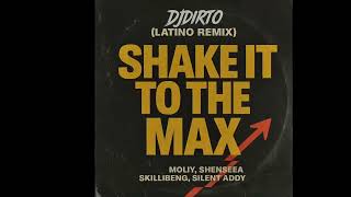 Download lagu Shake it to the Max - (DJDIRTO Latino Bootleg Remix) MOLIY, Shenseea, Skillibeng, Silent Addy mp3 Download lagu Shake it to the Max - (DJDIRTO Latino Bootleg Remix) MOLIY, Shenseea, Skillibeng, Silent Addy mp3