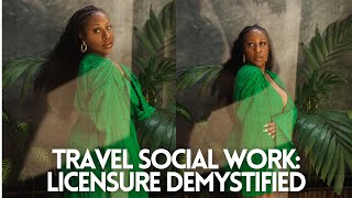 TRAVEL SOCIAL WORK 101: Do you need to be licensed?