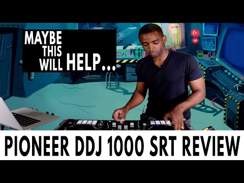 Pioneer DDJ 1000 SRT Controller Review