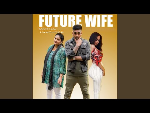 Future Wife