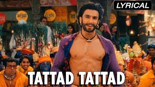 Tattad Tattad | Full Song With Lyrics | Goliyon Ki Rasleela