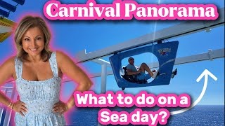 From $10 Deals to SkyHigh Thrills | Carnival Panorama Sea Day!
