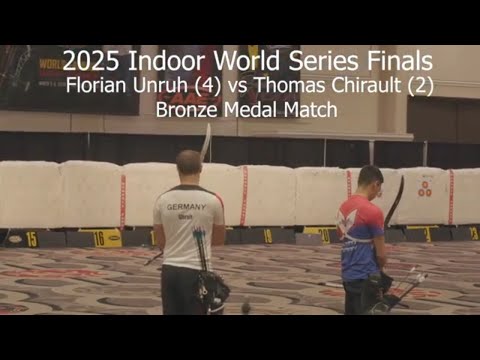 Florian Unruh vs Thomas Chirault Bronze Medal Match 2025 Indoor World Series Final | Olympic Recurve