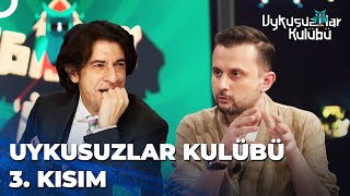 Murat Karahan - Fatih Tutak | Okan Bayülgen ile Uykusuzlar Kulübü 3. Kısım | 25 