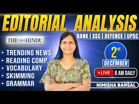 Editorial Analysis | 2nd December, 2025 | Vocab, Grammar, Reading, Skimming | Nimisha Bansal