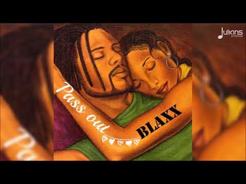 Blaxx - Pass Out "2018 Soca" (Trinidad)