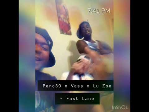 B2L Perc30 x Vass x Lu Zoe - FastLane