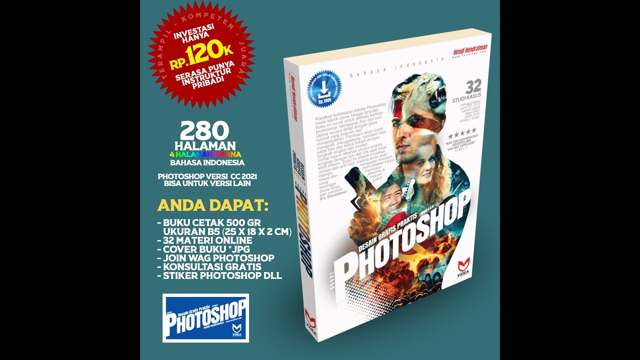 Buku Desain Grafis Praktis dengan Adobe Photoshop - Hendi Hendratman Videa Multimedia