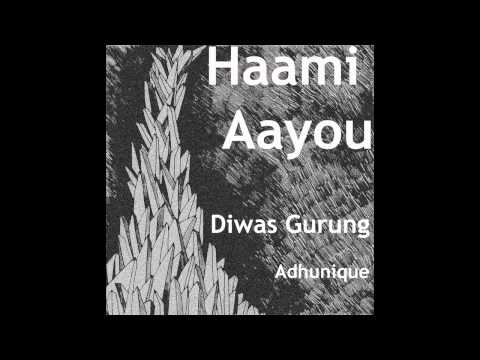 Diwas Gurung - Haami Aayou