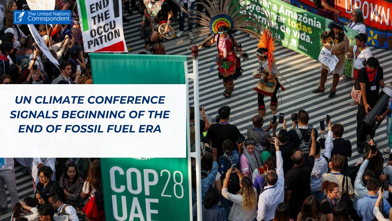 UN climate conference signals beginning of the end of fossil fuel era.