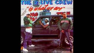2 Live Crew - Throw the D